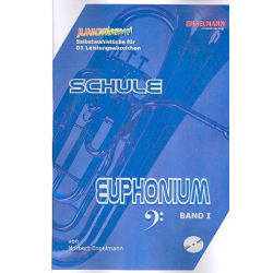 Schule für Euphonium in C Band 1 komplett (+CD) (mit Grundlagen/Training) -Norbert Engelmann