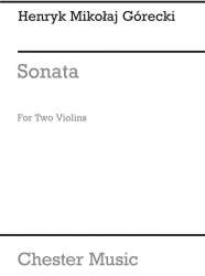 Sonate op.10 für 2 Violinen - Henryk Mikolaj Górecki