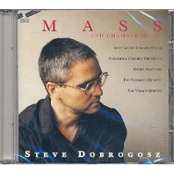 Mass and Chamber Music CD - Steve Dobrogosz