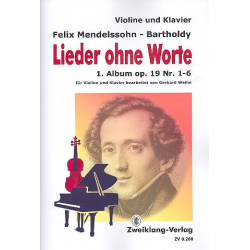 Lieder ohne Worte 1. Album op.19 - Felix Mendelssohn-Bartholdy