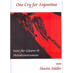 One Cry for Argentina - Martin Müller