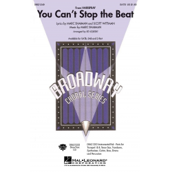You Can't Stop the Beat - Marc Shaiman / Arr. Ed Lojeski