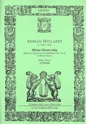 Missa Mente tota (ohne Credo) - Adrian Willaert