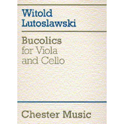 Bucolics for viola and cello -Witold Lutoslawski