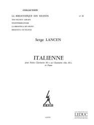 ITALIENNE : POUR PETITE CLARINETTE MI B - Serge Lancen