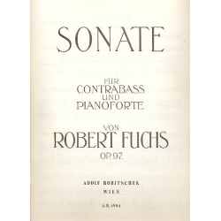 Sonate op.97 für Kontrabaß - Robert Fuchs