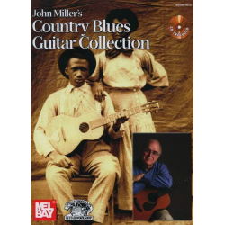 Country Blues Gituar Collection (+CD): -John Miller