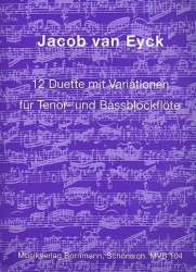 12 Duette mit Variationen - Jacob van Eyck