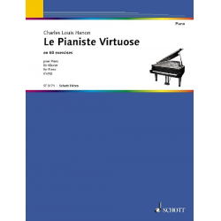 Le pianiste virtuose en 60 exercices -Charles Louis Hanon