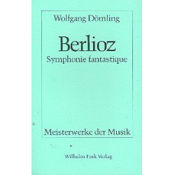 Hector Berlioz - Wolfgang Dömling