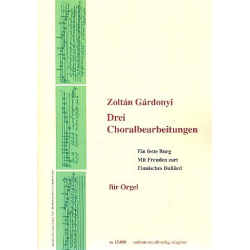3 Choralbearbeitungen - Zoltán Gárdonyi