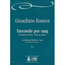 Tarantelle pur sang per pianoforte - Gioacchino Rossini