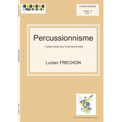 Percussionisme : 7 petites -Lucien Fréchon