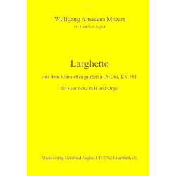 Larghetto aus dem Klarinetten- - Wolfgang Amadeus Mozart