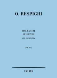 BELFAGOR : OUVERTURE PER ORCHESTRA - Ottorino Respighi