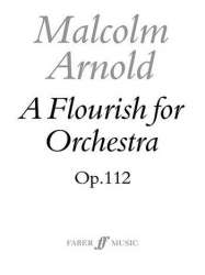 A flourish for orchestra op.112 - score -Malcolm Arnold