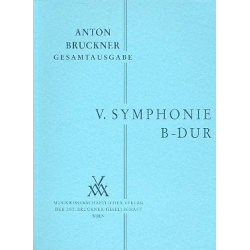 Sinfonie B-Dur Nr.5 in der Originalfassung von 1878 - Anton Bruckner