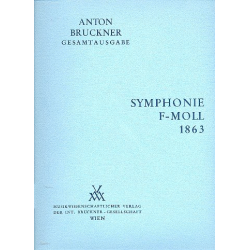 Sinfonie f-Moll in der Fassung von 1863 - Anton Bruckner