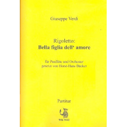 Bella figlia dell' amore aus Rigoletto - Giuseppe Verdi