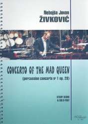 Concerto for the mad Queen no.1 op.28 - Nebojsa Jovan Zivkovic