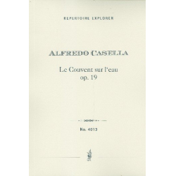 Le couvent sur l'eau op.19 - - Alfredo Casella Lavagnino