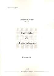 La Boda de Luis Alonso for orchestra - Gerónimo Giménez