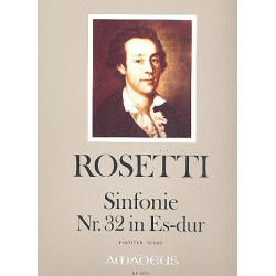 Sinfonie Es-Dur Nr.32 RWVA28 - für Orchester - Francesco Antonio Rosetti (Rößler)