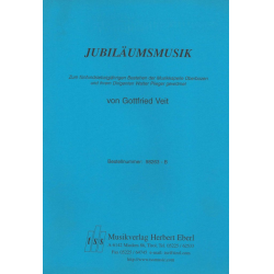 Jubiläumsmusik für Blasorchester - Gottfried Veit