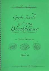 Große Schule für Blechbläser Band 2 - Friedrich Weingärtner