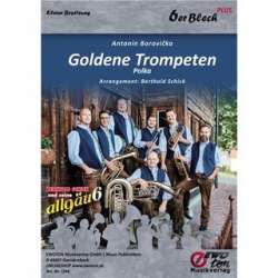 Goldene Trompeten - 7er Besetzung -Antonin Borovicka / Arr.Berthold Schick