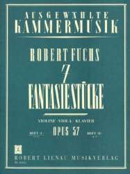 7 Fantasiestücke op.57 Band 1 -Robert Fuchs