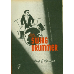 Der Swing-Drummer: - Hans E. Kramme
