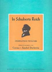 In Schuberts Reich (Originalstücke) - Franz Schubert
