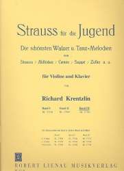 Strauss für die Jugend Band 3 -Johann Strauß / Strauss (Sohn)