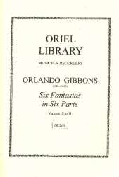 6 Fantasias in 6 Parts - Orlando Gibbons