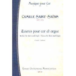 Werke für Horn und Orgel (z.T. mit Gesang) - Camille Saint-Saens