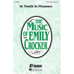 In Youth Is Pleasure - Emily Crocker