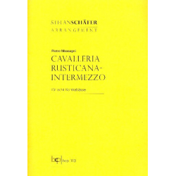 Intermezzo aus Cavalleria rusticana - Pietro Mascagni