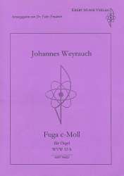 Fuga c-Moll WVW33b - Johannes Weyrauch
