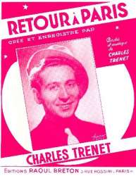 Retour à Paris: - Charles Trenet
