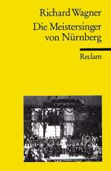 Die Meistersinger von Nürnberg - Richard Wagner