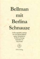 Bellman mit Berlina Schnauze - Carl Michael Bellman
