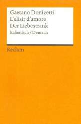 Der Liebestrank Libretto (dt) - Gaetano Donizetti