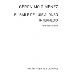 El baile de Luis Alonso - intermedio - Gerónimo Giménez