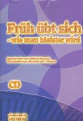 Früh übt sich - wie man Meister wird (+CD) - Gottfried Hummel