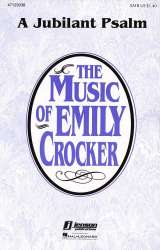 A Jubilant Psalm - Emily Crocker