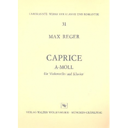 Caprice a-Moll für Violoncello - Max Reger
