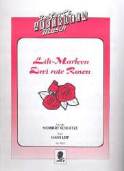 Lili Marleen  und  Drei rote Rosen - Norbert Schultze
