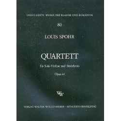 Quartett op.61 für Violine solo - Louis Spohr