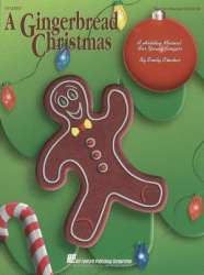 A Gingerbread Christmas Holiday Musical - Emily Crocker